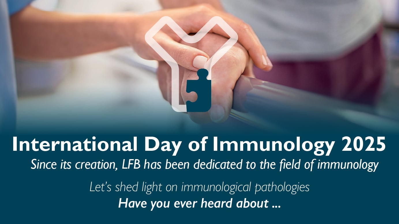 International Day of Immunology 2025 Since its creation, LFB has been dedicated to the field of immunology Let’s shed light on immunological pathologies Have you ever heard about …